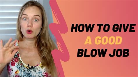 how do you suck penis|Blowjobs: What Are They and How to Give One